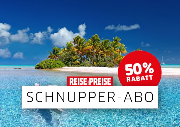 REISE & PREISE Schnupperabo