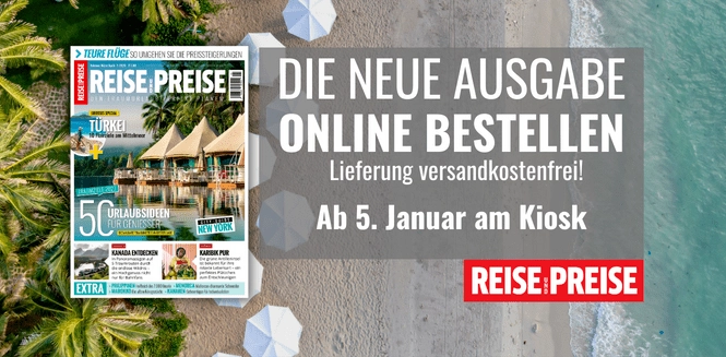 REISE-PREISE Aktuelle Ausgabe jetzt bestellen