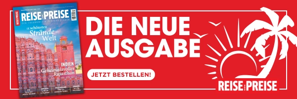 REISE-PREISE Aktuelle Ausgabe jetzt bestellen