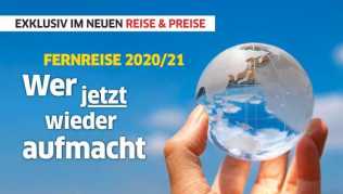 REISE & PREISE stellt Ihnen exotische Traum ziele vor, die im kommenden Winter wieder möglich sind REISE & PREISE stellt Ihnen exotische Traum ziele vor, die im kommenden Winter wieder möglich sind