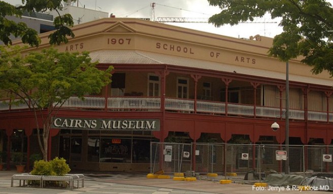 Australien  Museum von Cairns ist wieder geöffnet