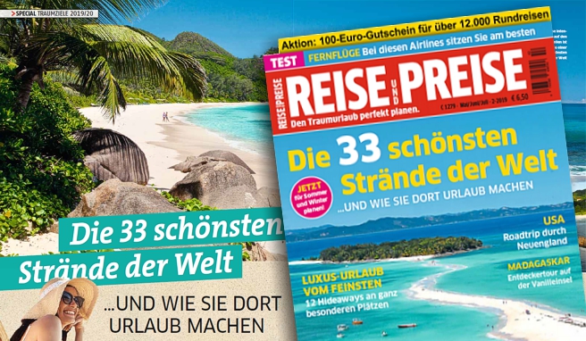 Die 33 schönsten Strände der Welt – jetzt in der neuen REISE & PREISE 2-2019