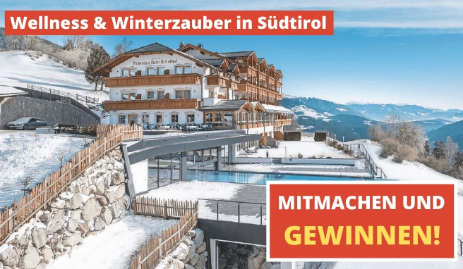 Mitmachen und gewinnen - Wellness & Winterzauber in Südtirol Mitmachen und gewinnen - Wellness & Winterzauber in Südtirol